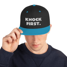 Load image into Gallery viewer, Knock First Snapback